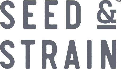 Seed & Strain
